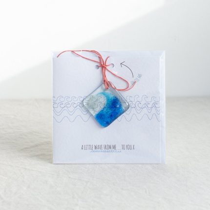 Fused glass wave decoration with card saying A Little Wave from me to you by Dreya Glass